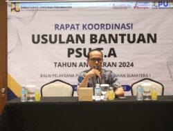 Tampung Usulan Pengembang Perumahan, Balai P2P Sumatera 1 Gelar Koordinasi Usulan Bantuan PSU TA 2024